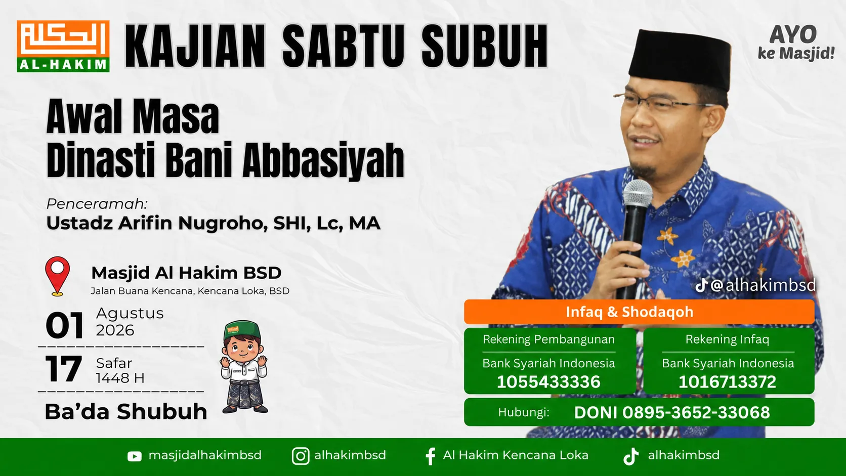 Kajian Sabtu Subuh: Awal Masa Dinasti Bani Abbasiyah