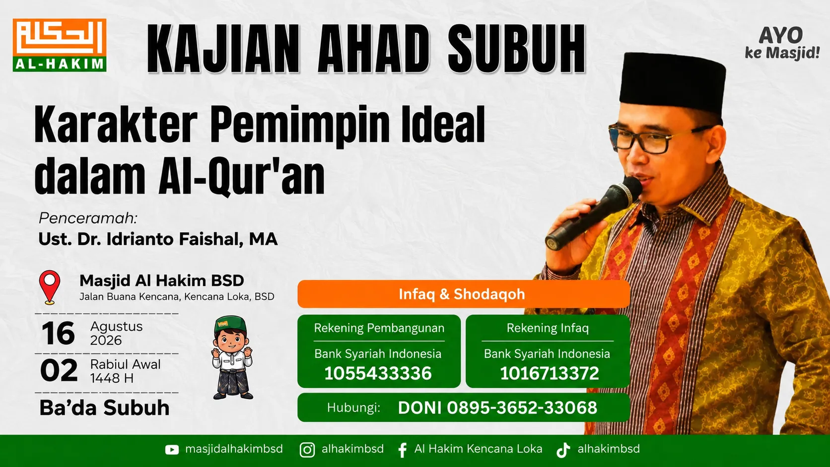 Kajian Ahad Subuh: Karakter Pemimpin Ideal dalam Al-Qur'an