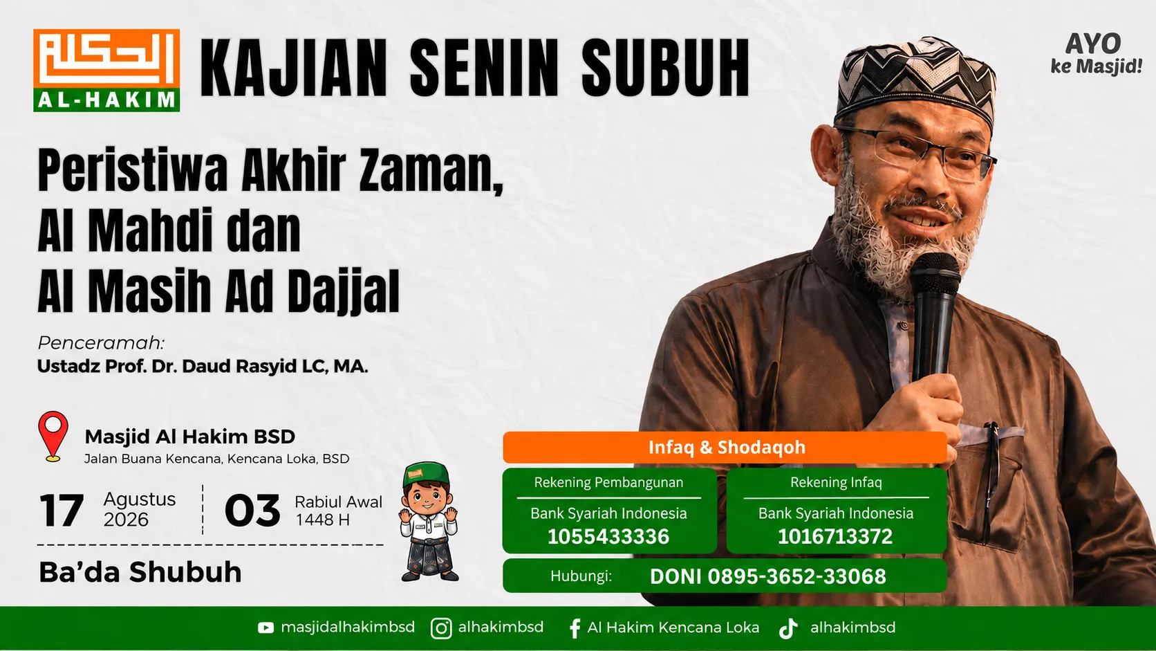 Kajian Senin Subuh Spesial: Peristiwa Akhir Zaman, Al Mahdi dan Al Masih Ad Dajjal