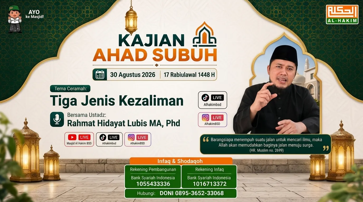 Kajian Ahad Subuh: Tiga Jenis Kezaliman